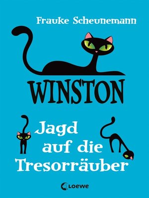 cover image of Winston (Band 3)--Jagd auf die Tresorräuber